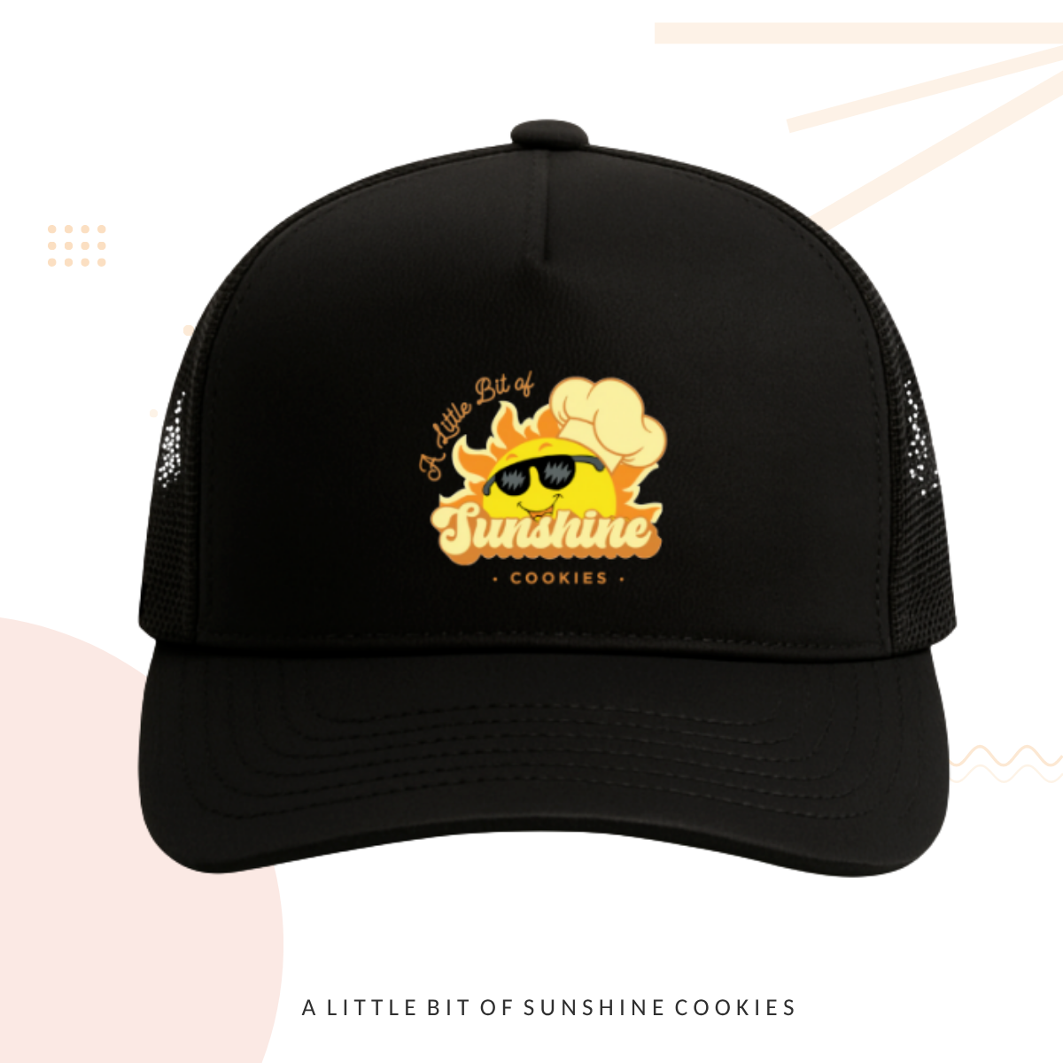A Little Bit of Sunshine Cookies Hat — Branded Baseball Cap for Cookie Lovers